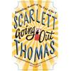 Scarlett Thomas Going Out (Tascabile)