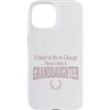 Granddaughter Girl Dad Humor Tees Custodia per iPhone 15 Ho usato per essere in carica poi ho avuto una nipote Tee 2