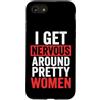 Timido Introverso Ansioso Impacciato Sin Custodia per iPhone SE (2020) / 7/8 I Get Nervous Around Pretty Women