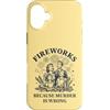 Retro Humor Apparel Custodia per iPhone 16 Plus Fuochi d'artificio perché l'omicidio è sbagliato Famiglia retrò