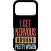 Timido Introverso Ansioso Impacciato Sin Custodia per iPhone 17 Pro I Get Nervous Around Pretty Women
