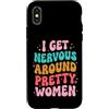Timido Introverso Ansioso Impacciato Sin Custodia per iPhone X/XS I Get Nervous Around Pretty Women