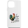 Mexican Folk Sayings Custodia per iPhone 13 Pro Max El Papá de los Pollitos