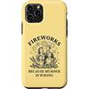 Retro Humor Apparel Custodia per iPhone 11 Pro Fuochi d'artificio perché l'omicidio è sbagliato Famiglia retrò