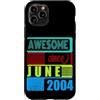Awesome since 2004 Geburtstagsspruch Jun Custodia per iPhone 11 Pro 22 Anni Vintage 2004 nato giugno Fantastico da