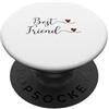 Fun Designs Regalo tipografico cuore migliore amico PopSockets PopGrip Adesivo