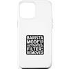 Coffee Humor Lab Custodia per iPhone 12 Pro Max Sarcastic Barista Mode Filtro attivato rimosso