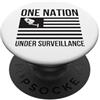 One Nation Under Surveillance Una nazione sotto sorveglianza Privacy 1984 Patriot Act NSA PopSockets PopGrip Adesivo