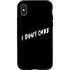 Cool Epic Gear Custodia per iPhone X/XS Non mi importa