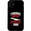 True Crime Merch for Investigative Crime Custodia per iPhone 11 Esperto forense dalla nascita 2009 Compleanno a tema crimine vero