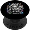 Christian Spanish Bible Verse Biblical S Jesus Es El Camino La Verdad Y La Vida Christian Butterfly PopSockets PopGrip Adesivo
