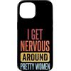 Timido Introverso Ansioso Impacciato Sin Custodia per iPhone 15 I Get Nervous Around Pretty Women