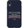 Granddaughter Girl Dad Humor Tees Custodia per iPhone XR Ho usato per essere in carica poi ho avuto una nipote Tee 3