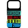 Awesome since 2004 Geburtstagsspruch Jun Custodia per iPhone 17 Pro 22 Anni Vintage 2004 nato giugno Fantastico da
