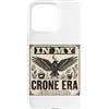 Maglietta Goth Stregoneria Mistica Wicca Custodia per iPhone 15 Pro Max T-shirt In My Crone Era Crown Dark Cauldron Goth Witchy