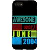 Awesome since 2004 Geburtstagsspruch Jun Custodia per iPhone SE (2020) / 7/8 22 Anni Vintage 2004 nato giugno Fantastico da