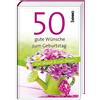 Volker Bauch 50 gute Wünsche zum Geburtstag: Viel Glück & vie (Copertina rigida)