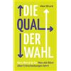 Alex Strunk Lju Die Qual der Wahl: Ehe, Beruf & Co. Was die Bibel üb (Tascabile)