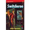 Emmett McDowell Switcheroo (Tascabile)