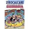 Zerocalcare Niente di nuovo sul fronte di Rebibbia (Copertina rigida)