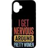 Timido Introverso Ansioso Impacciato Sin Custodia per iPhone 16 Plus I Get Nervous Around Pretty Women