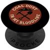 Coal Miner Roots Appalachian Strong Moun Appalachia Mountain Pride Appalachian Heritage Hill Country PopSockets PopGrip Adesivo