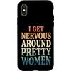 Timido Introverso Ansioso Impacciato Sin Custodia per iPhone X/XS I Get Nervous Around Pretty Women