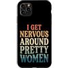 Timido Introverso Ansioso Impacciato Sin Custodia per iPhone 11 Pro Max I Get Nervous Around Pretty Women
