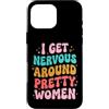 Timido Introverso Ansioso Impacciato Sin Custodia per iPhone 16 Pro Max I Get Nervous Around Pretty Women