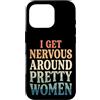 Timido Introverso Ansioso Impacciato Sin Custodia per iPhone 16 Pro I Get Nervous Around Pretty Women