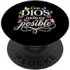 Christian Spanish Bible Verse Biblical S Con Dios Todo Es Posible Cristiano Spagnolo Fede Farfalla PopSockets PopGrip Adesivo