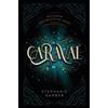 Stephanie Garber Caraval -V2* (Tascabile)