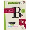 Quaderni del PLIDA - B1 - NUOVO esame. Book + online audio (Tascabile)