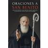 Ale Jordan Santa Bendición Oraciones a San Benito (Tascabile) MIS Santos