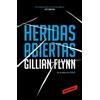 Gillian Flynn Heridas abiertas / Sharp Objects (Tascabile)