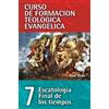 José Grau Cft 07 - Escatología Final de Los Tiempos (Tascabile)