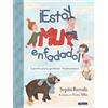 Begoña Ibarrola ¡Estoy muy enfadado! Cuentos para gestionar f (Copertina rigida)