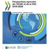 Oecd Perspectives Agricoles de l'Ocde Et de la Fao 2019-2028 (Tascabile)