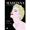 Los Pietro Flore Madonna. Una biografía / Madonna. A Biograph (Copertina rigida)