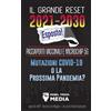 Il Grande Reset 2021-2030 Esposto! (Tascabile) Truth Anonymous