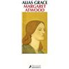 Margaret Atwood Alias Grace (Spanish Edition) (Tascabile)