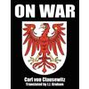 Carl Von Clausewitz On War (Tascabile)