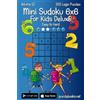 Nick Snels Mini Sudoku For Kids 6x6 Deluxe - Easy to Hard - Volume 1 (Tascabile)