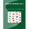 Elisa Sibille Italian For Beginners (Tascabile) Italian for Beginners
