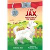 Catherine Stier I am Jax, Protector of the Ranch (Tascabile) Dog's Day