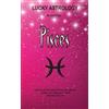 Lani Sharp Lucky Astrology - Pisces (Tascabile) Lucky Astrology