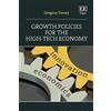 Gregory Tassey Growth Policies for the High-Tech Economy (Copertina rigida)