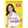 Dr. med. Yael A Genial ernährt!: Klüger essen, entspannter ge (Copertina rigida)