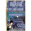 Lee Strauss Murder at the Mortuary (Tascabile) Ginger Gold Mystery