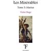 Victor Hugo Les Misérables 3 (Tascabile) Les Misérables